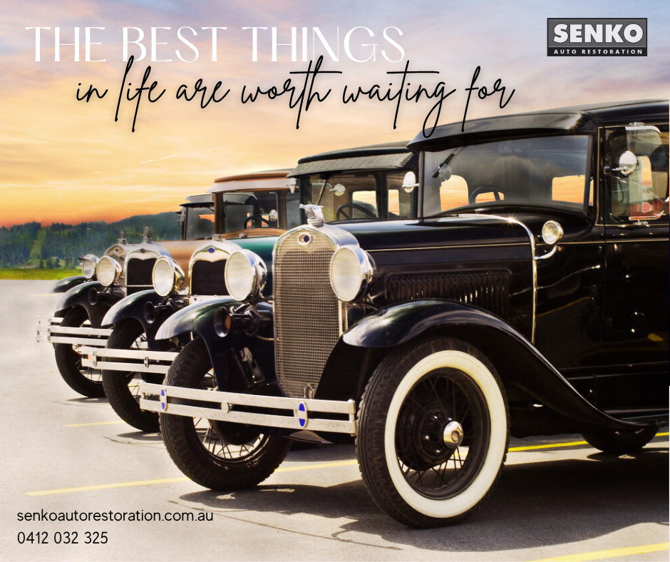 The best things in life are worth waiting for | Car Restoration Brisbane